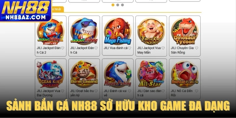 Giới thiệu sảnh Bắn Cá NH88 sở hữu kho game đa dạng