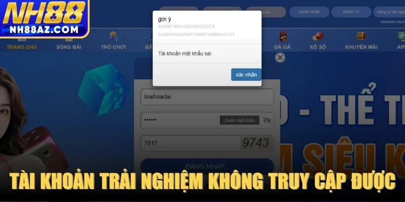 Tài khoản trải nghiệm không truy cập được