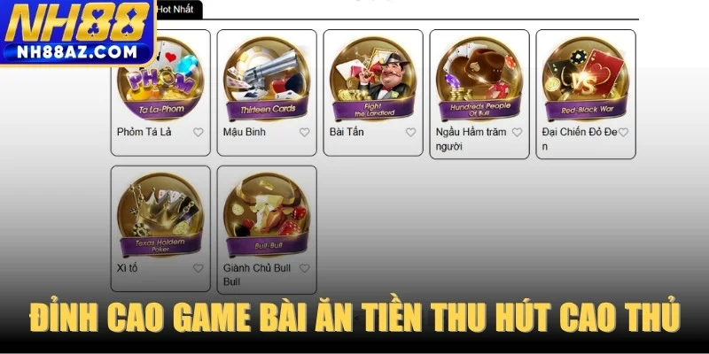 Đỉnh cao siêu phẩm game bài ăn tiền thu hút đông đảo cao thủ