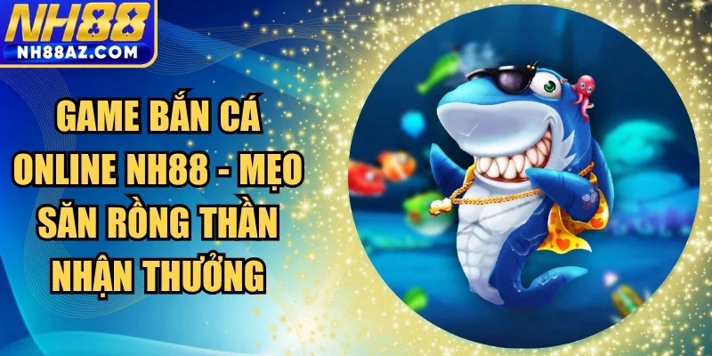 Game bắn cá online