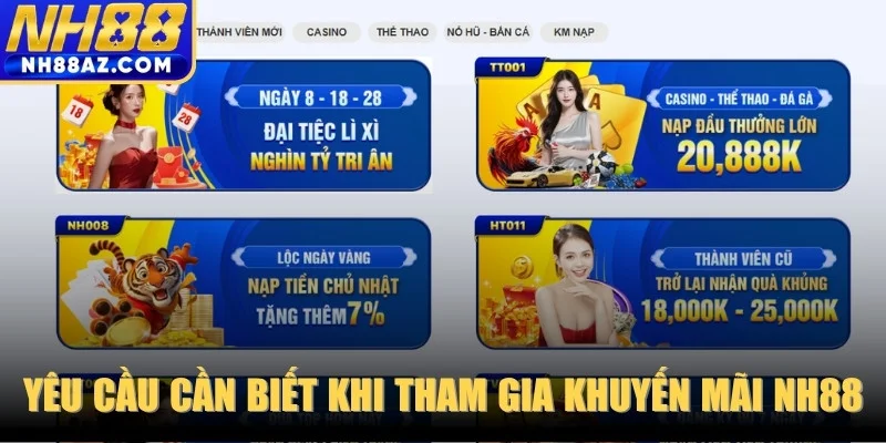 Yêu cầu cần biết khi tham gia khuyến mãi NH88
