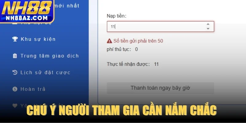 Chú ý người tham gia cần nắm chắc 