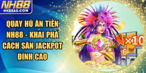 Quay hũ ăn tiền