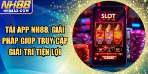 Tải app NH88