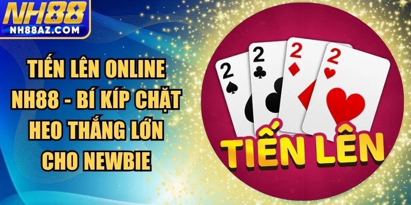 Tiến lên online